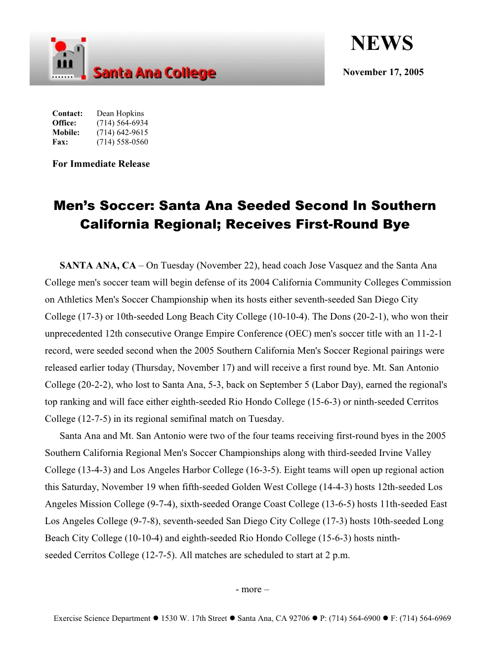 Men S Soccer: Santa Ana Seeded Second in Southern California Regional; Receives First-Round Bye