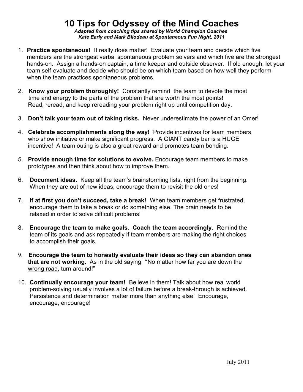 10 Tips for Odyssey of the Mind Coaches Adapted from Coaching Tips Shared by World Champion