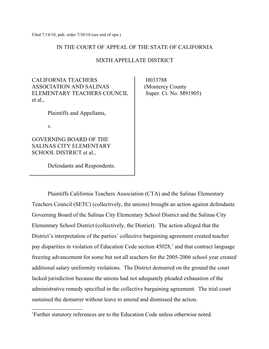 Filed 7/14/10; Pub. Order 7/30/10 (See End of Opn.)