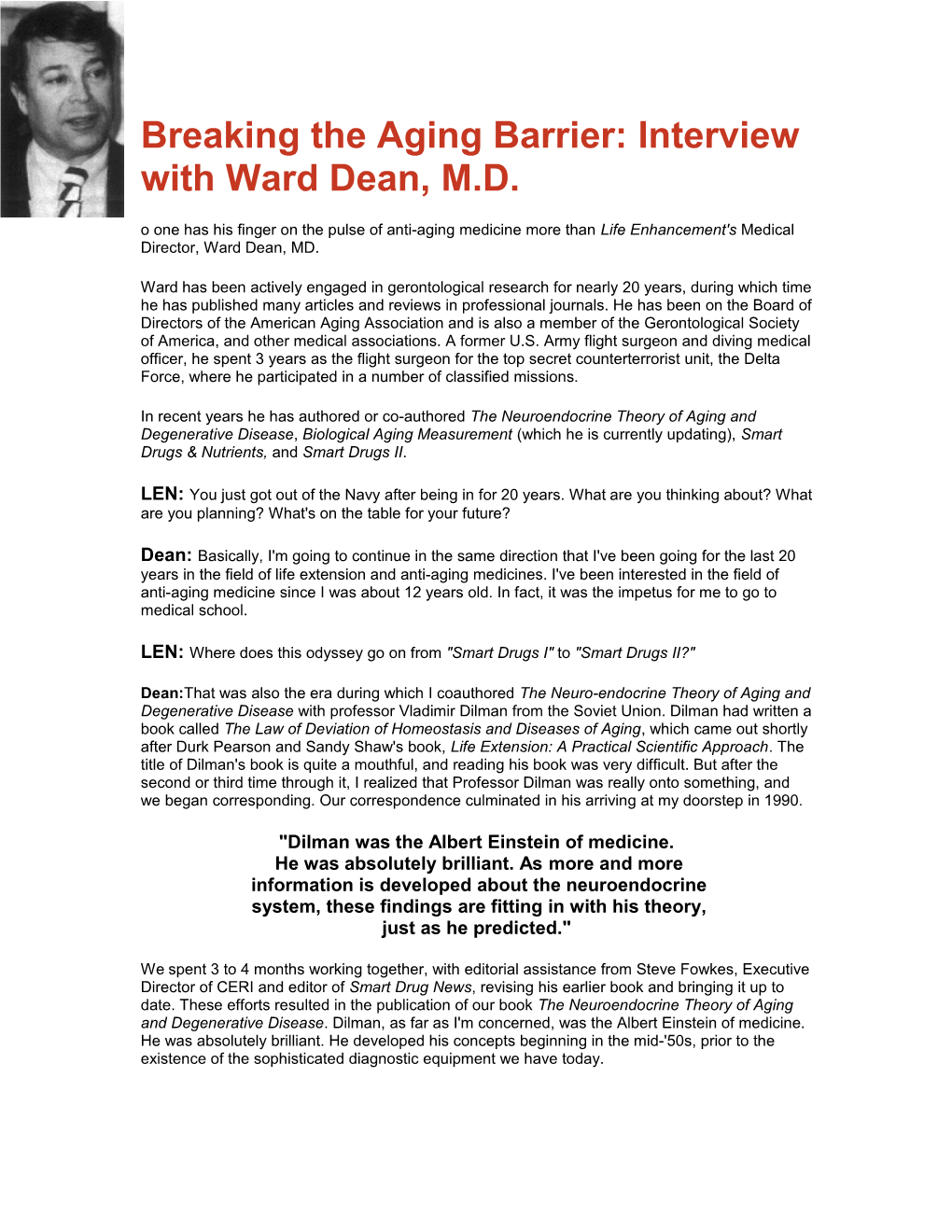 Breaking the Aging Barrier: Interview with Ward Dean, M