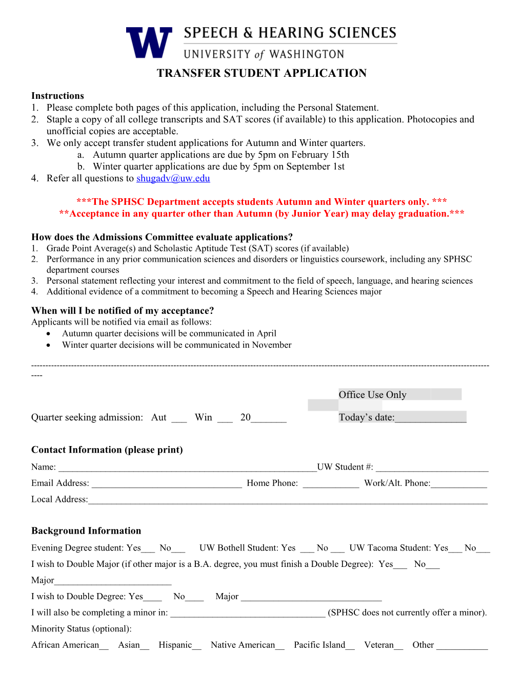 Undergraduate* Admission Application Form for the Department of Speech and Hearing Sciences