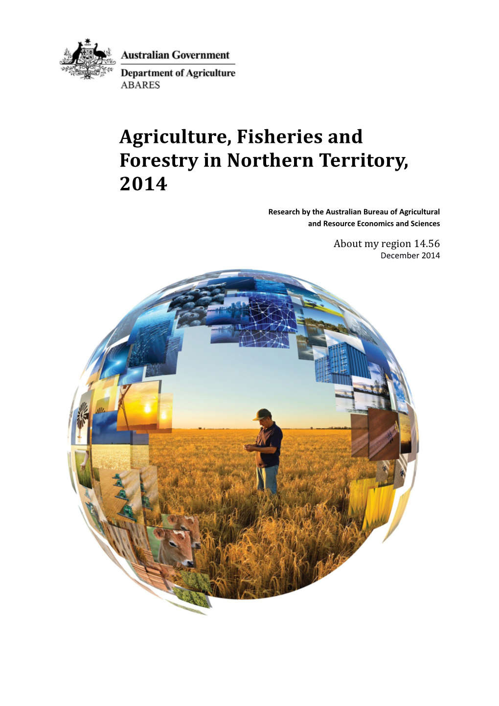 Agriculture, Fisheries and Forestry in Northern Territory, 2014 ABARES