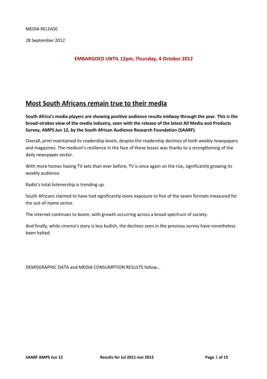 Most South Africans Remain True to Their Media