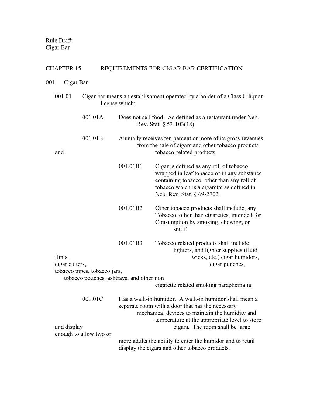 Chapter 15Requirements for Cigar Bar Certification