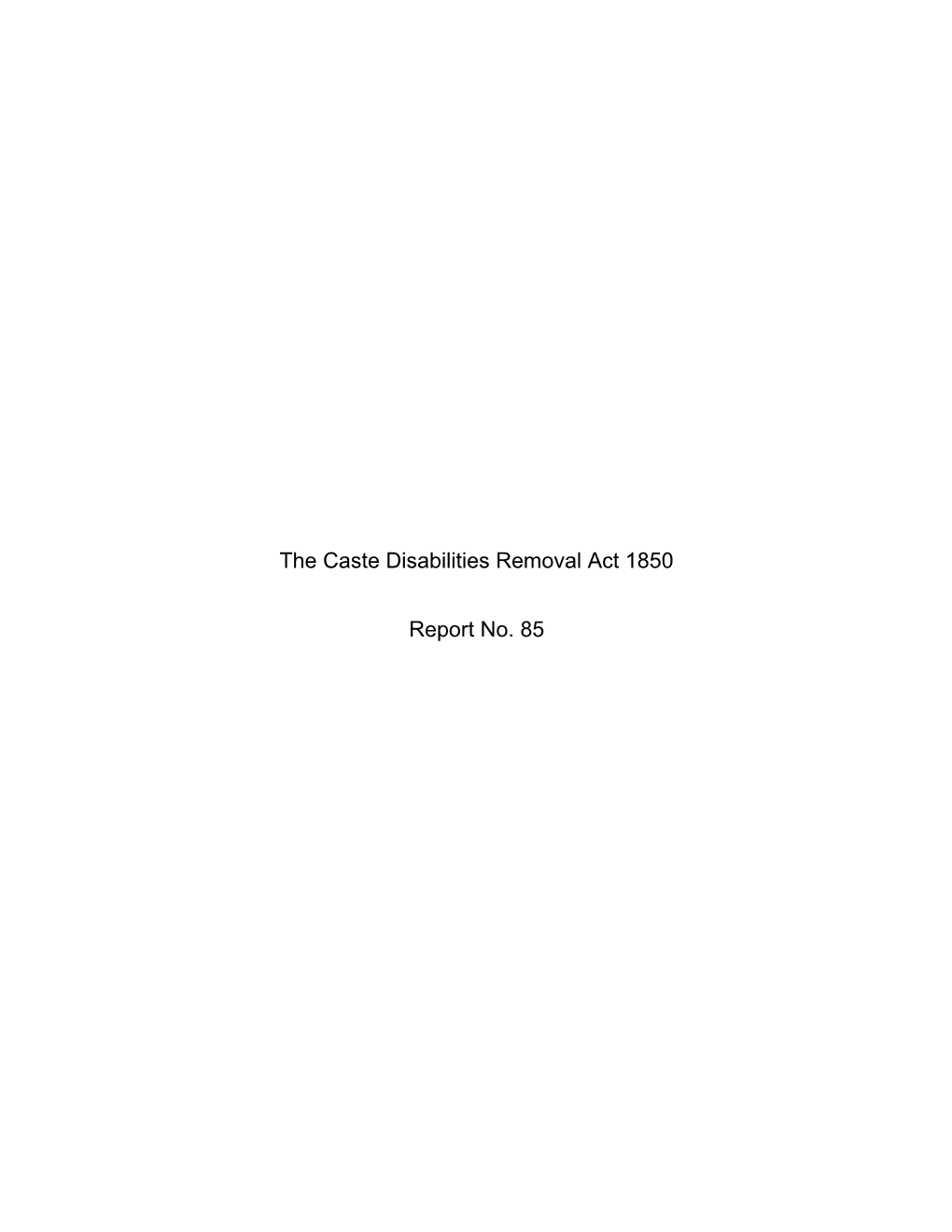 The Caste Disabilities Removal Act 1850