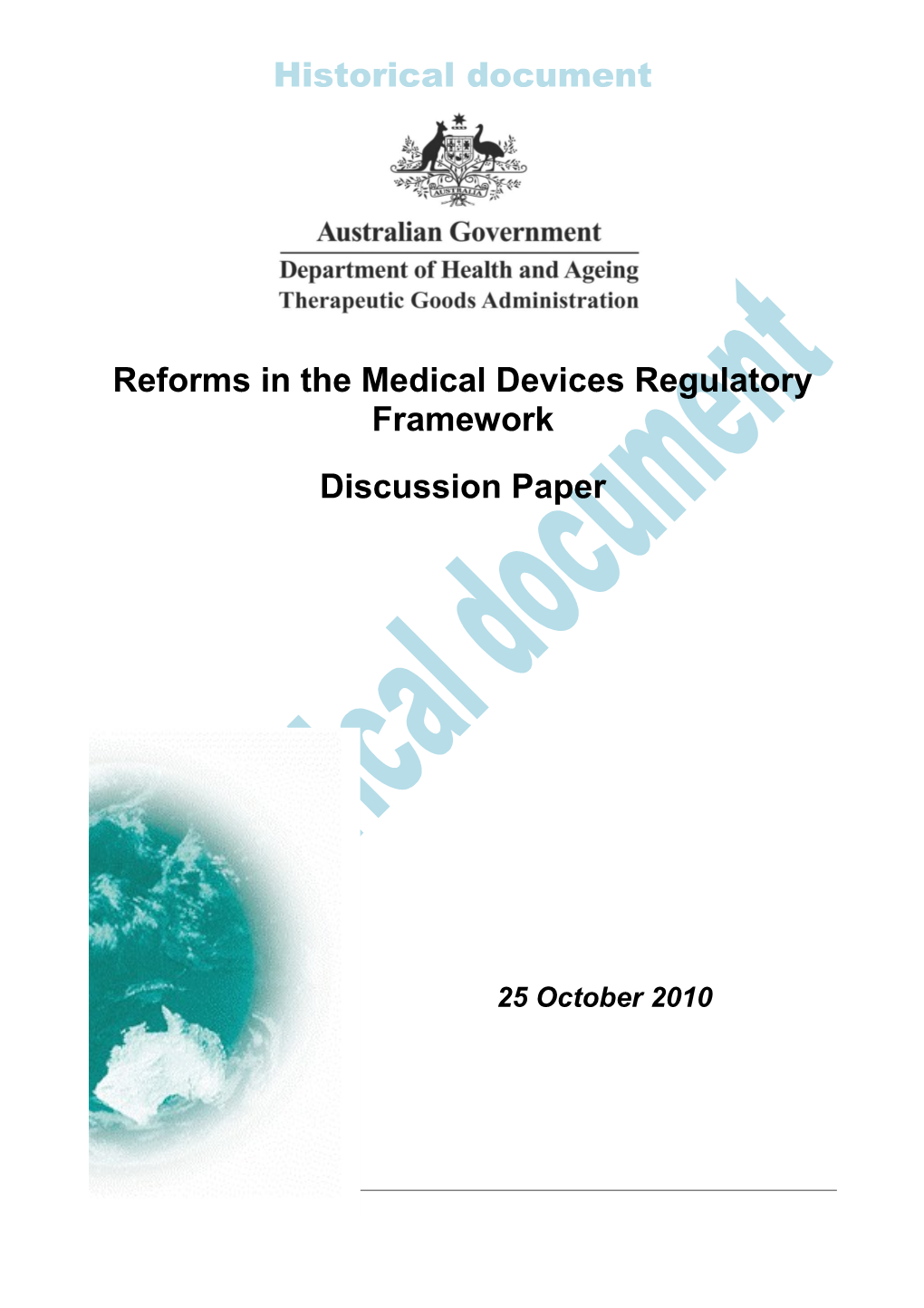 Discussion Paper: Reforms in the Medical Devices Regulatory Framework
