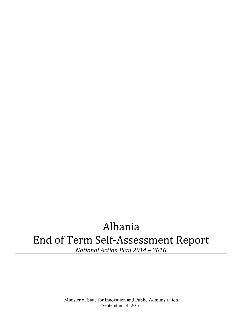 Albania End-Term Self-Assessmentsecond NAP 2014 - 2016