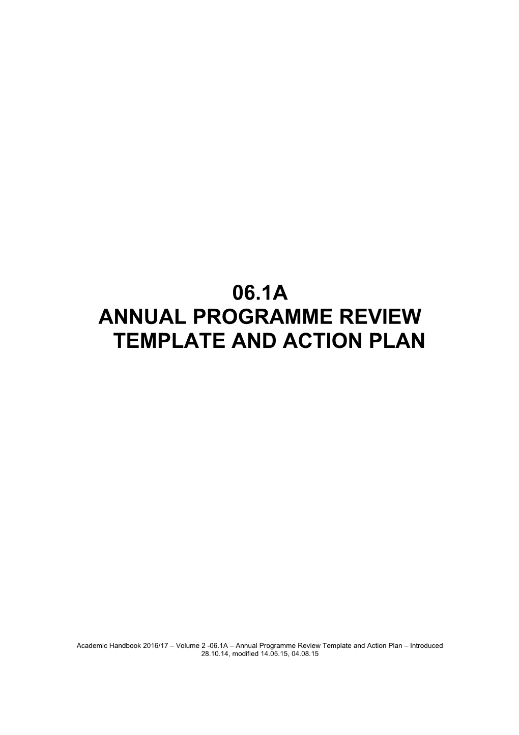 Annual Programme Review Template and ACTION PLAN
