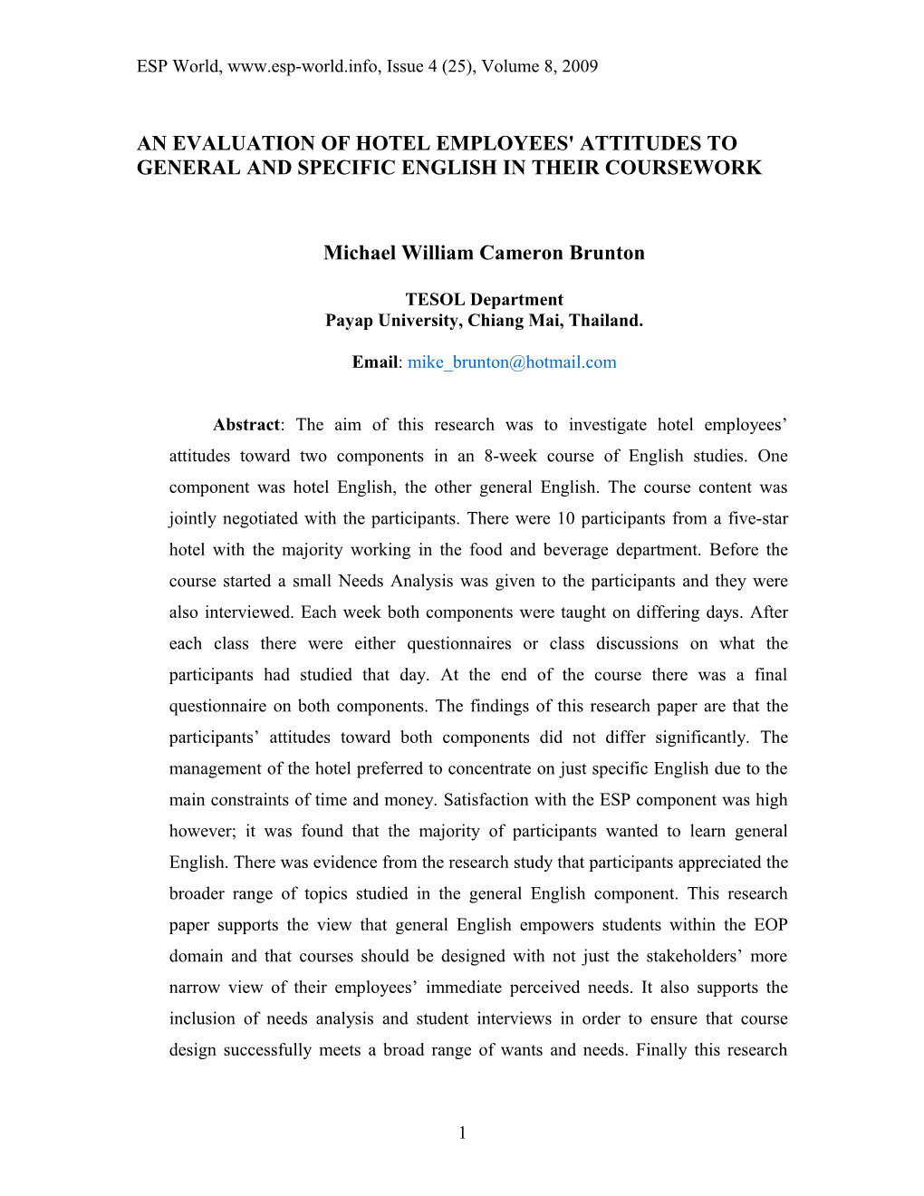 An Evaluation of Hotel Employees' Attitudes to General and Specific English in Their Coursework