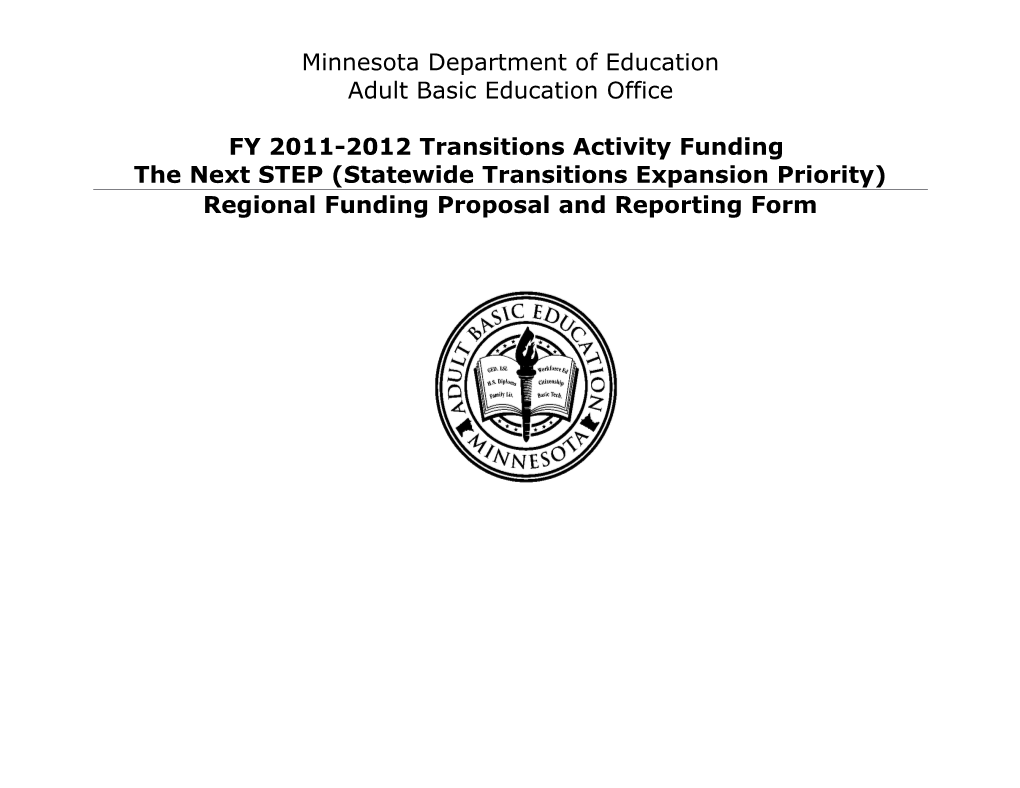 The Next STEP (Statewide Transitions Expansion Priority)