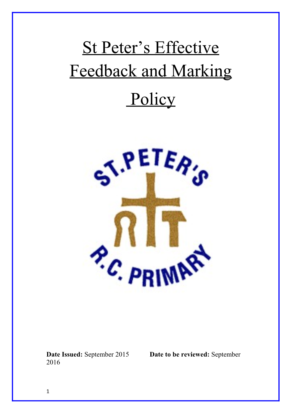 St Peter S Feed Back ,Marking and Presentation Policy