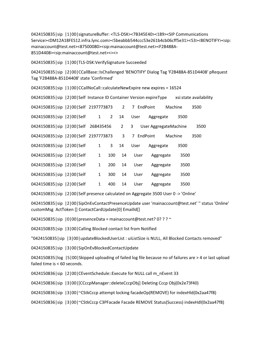 0424150835 Sip 1 00 TLS-DSK:Verifysignature Succeeded