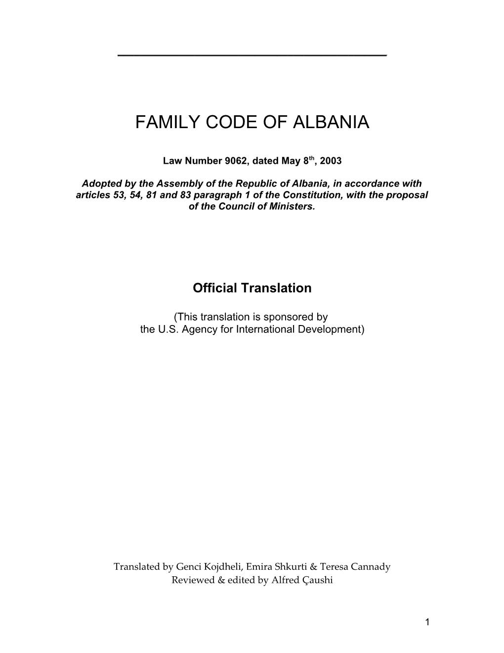 Law Number 9062, Dated May 8Th, 2003