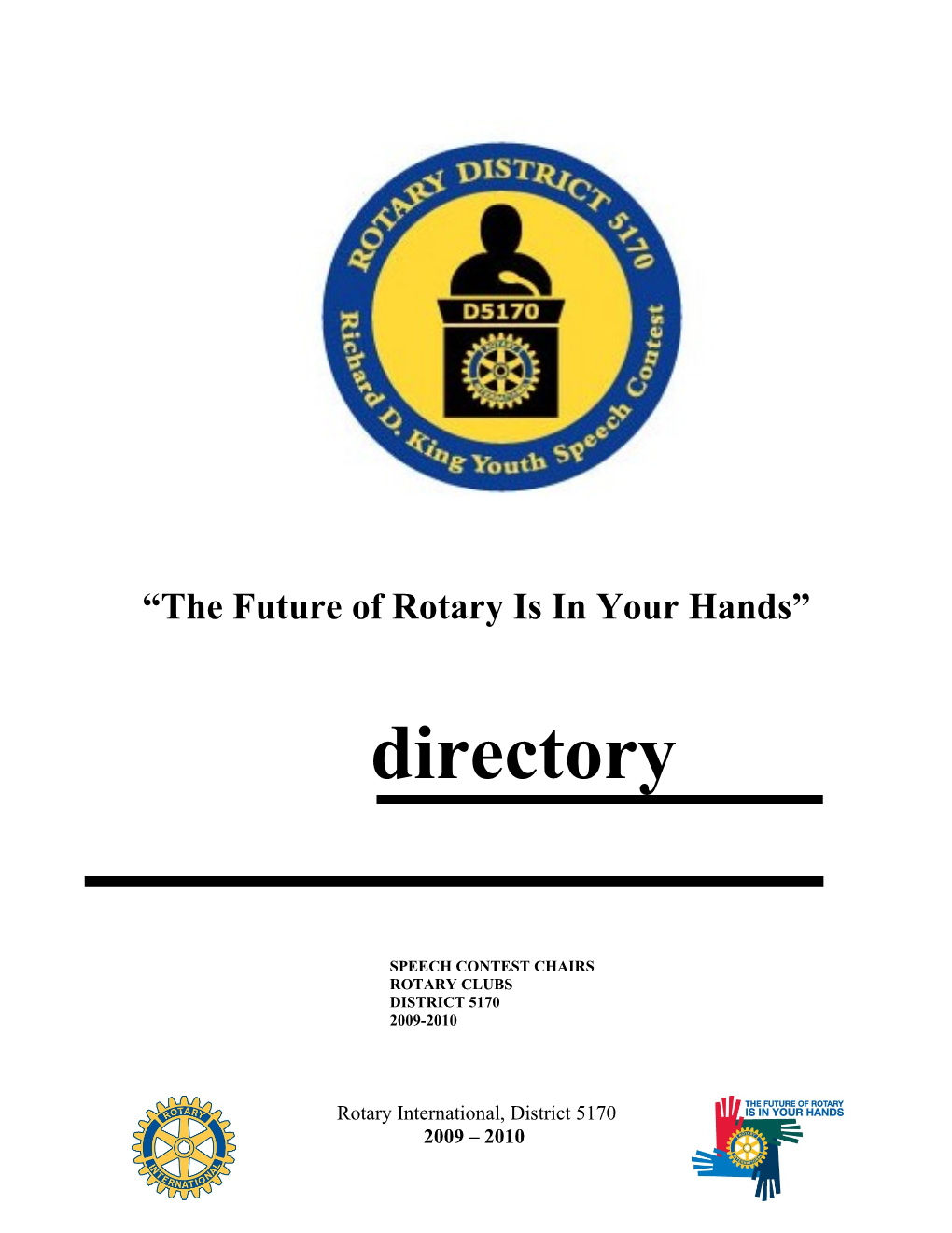 The Future of Rotary Is in Your Hands