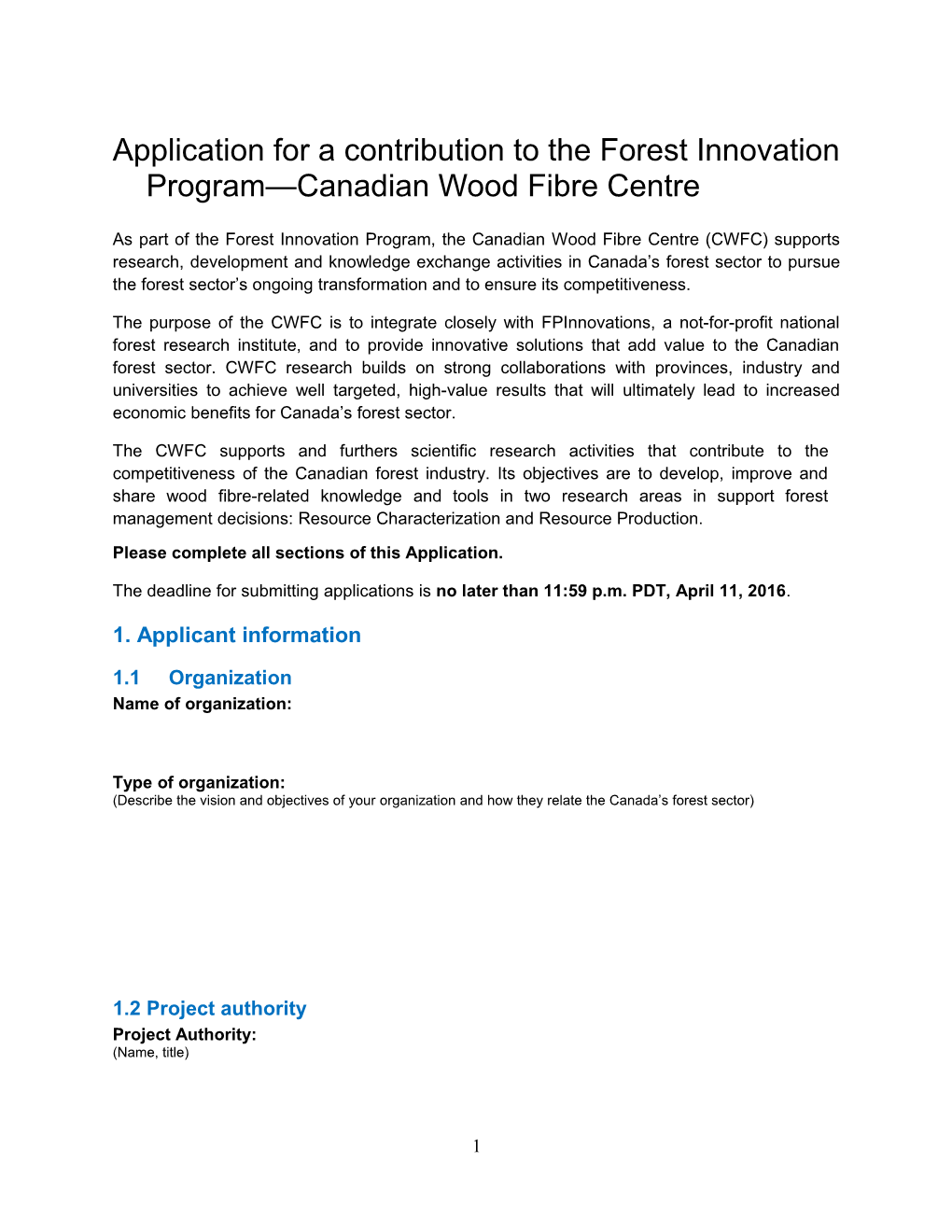 Application for a Contribution to the Forest Innovation Program Canadian Wood Fibre Centre