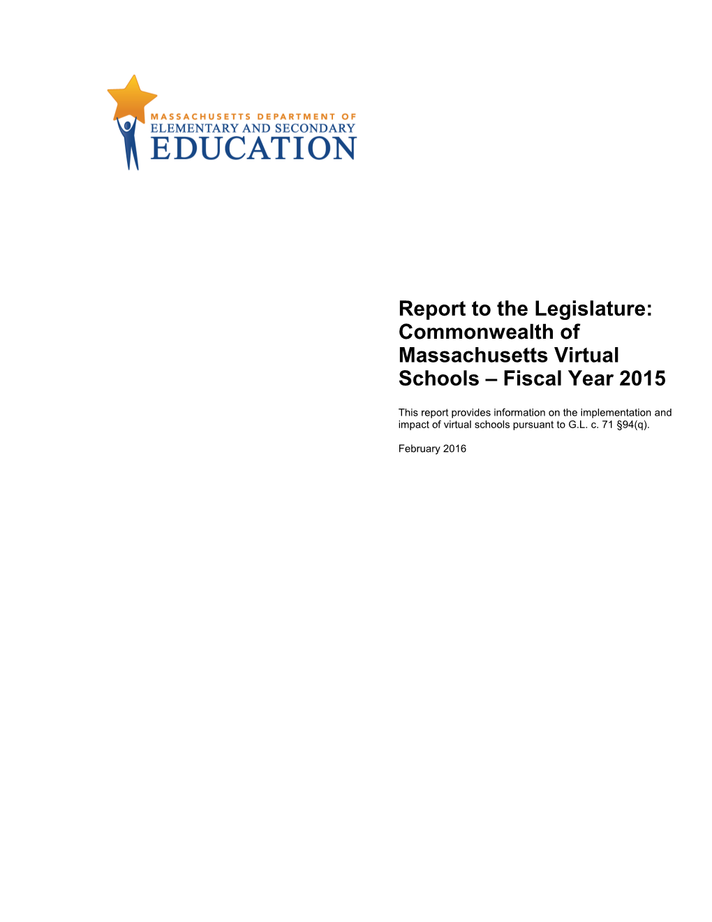 FY15 Legislative Report - Commonwealth Virtual Schools