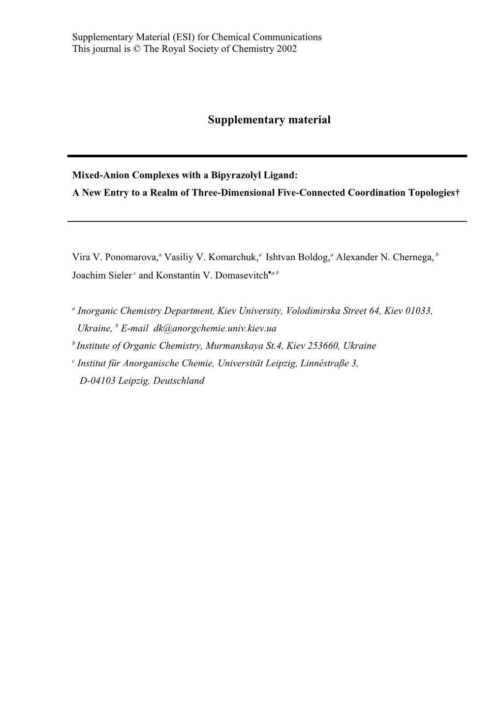 VV Ponomarova, Et Al, Mixed-Anion Complexes with a Bipyrazolyl Ligand . Supplementary Material