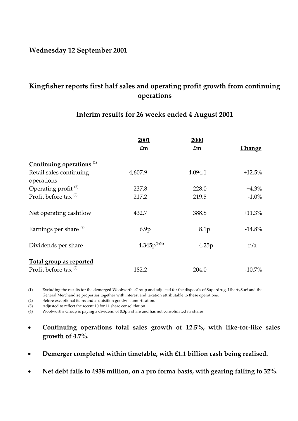 Interim Results for 26 Weeks Ended 4 August 2001