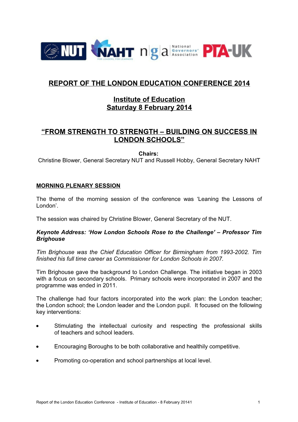 Report of the London Education Conference 2014