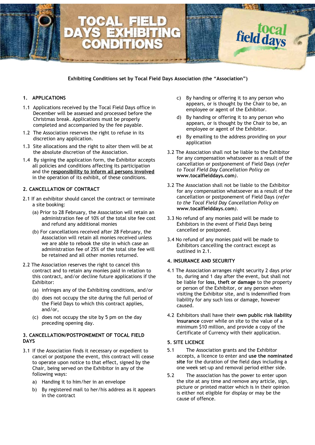 Exhibiting Conditions Set by Tocal Field Days Association (The Association )