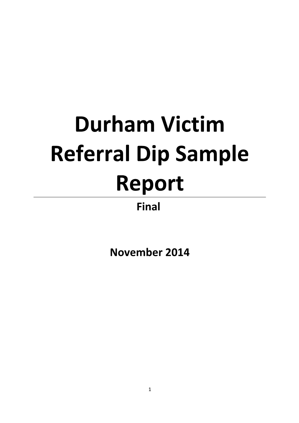Durham Victim Referral Dip Sample Report