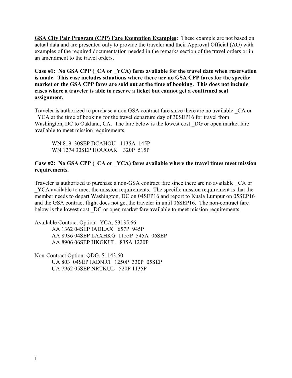 Case #2: No GSA CPP ( CA Or YCA) Fares Available Where the Travel Times Meet Mission