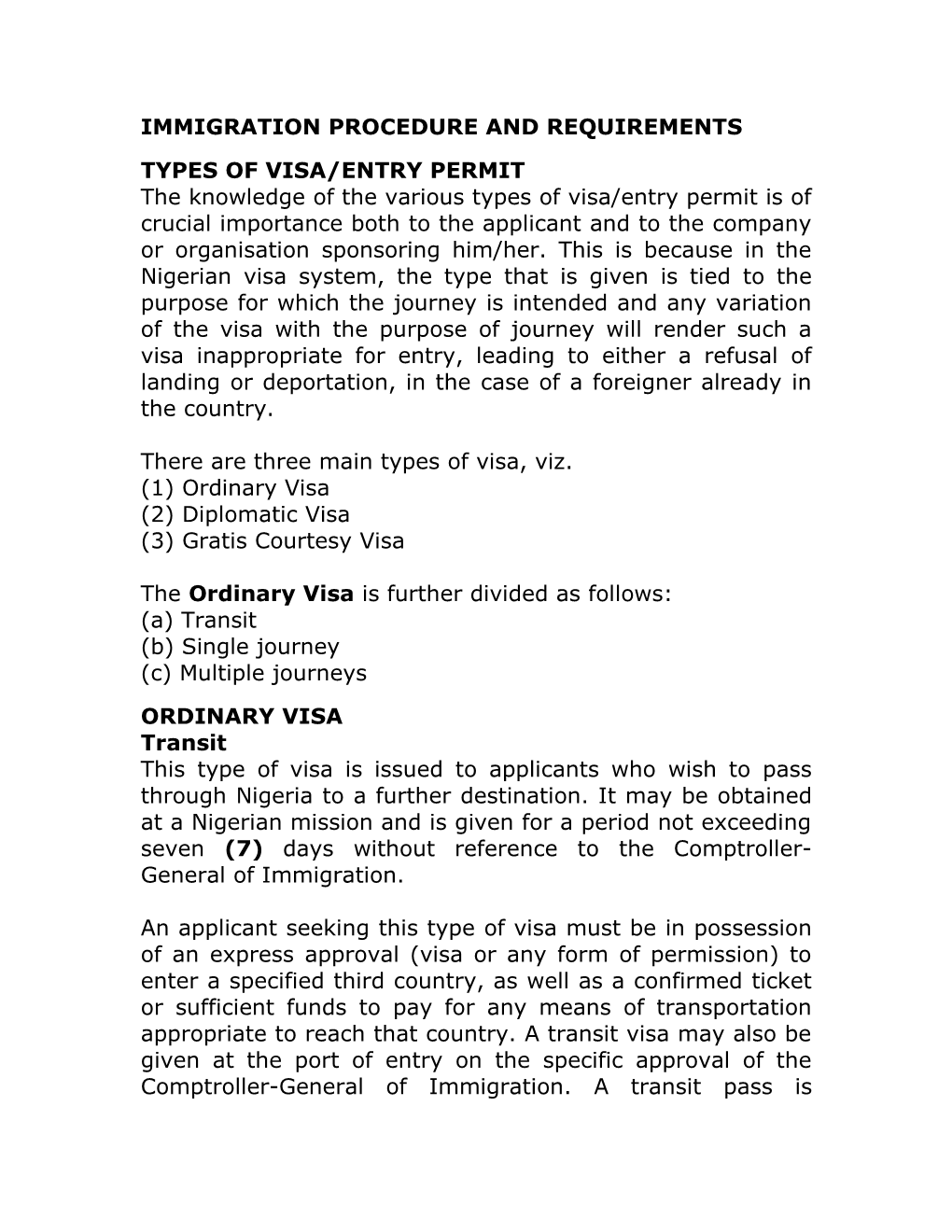 Immigration Procedure and Requirements