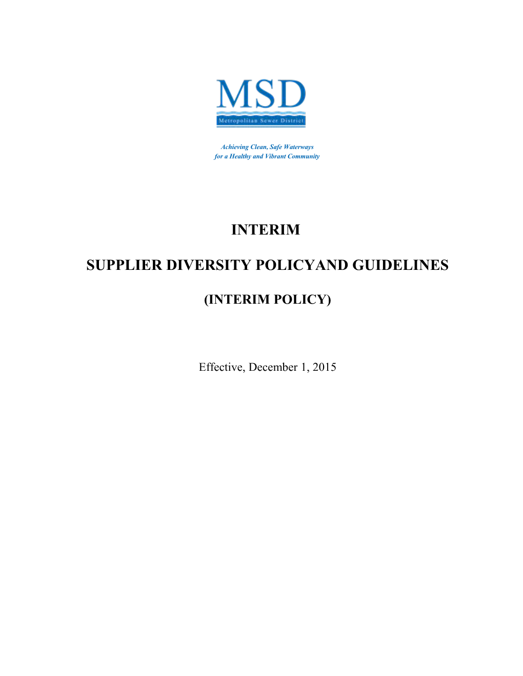 Supplier Diversity Policyand Guidelines