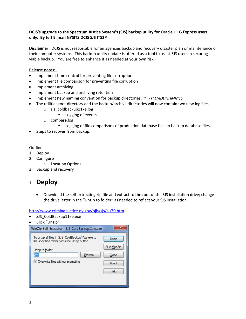 DCJS S Upgrade to the Spectrum Justice System S (SJS) Backup Utility for Oracle 11 G Express