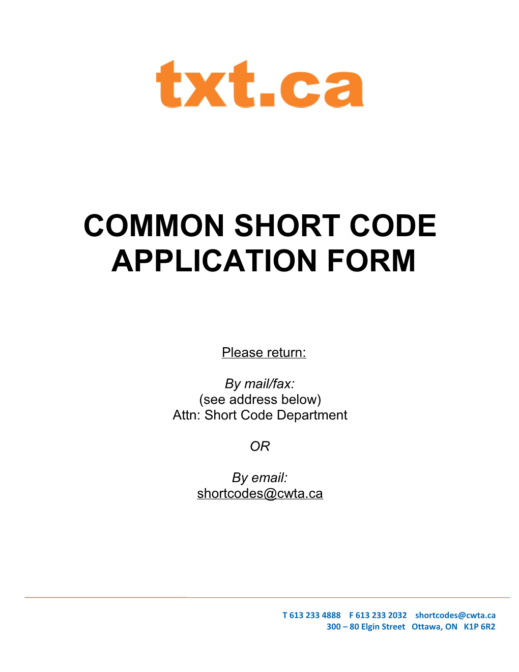 Common Short Code Application Form