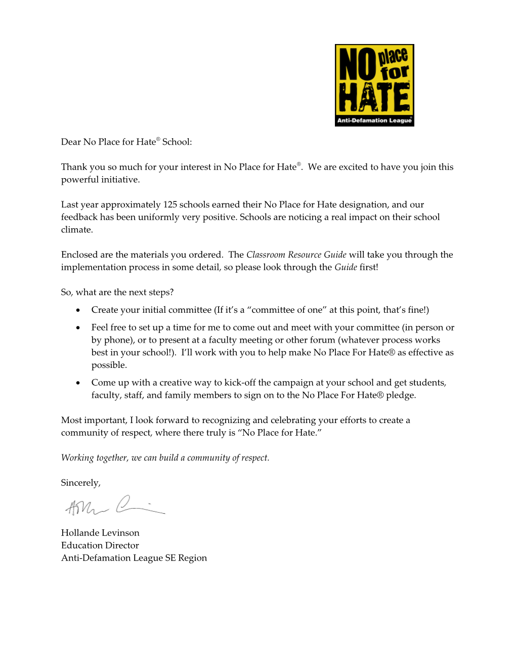 Dear No Place for Hate School