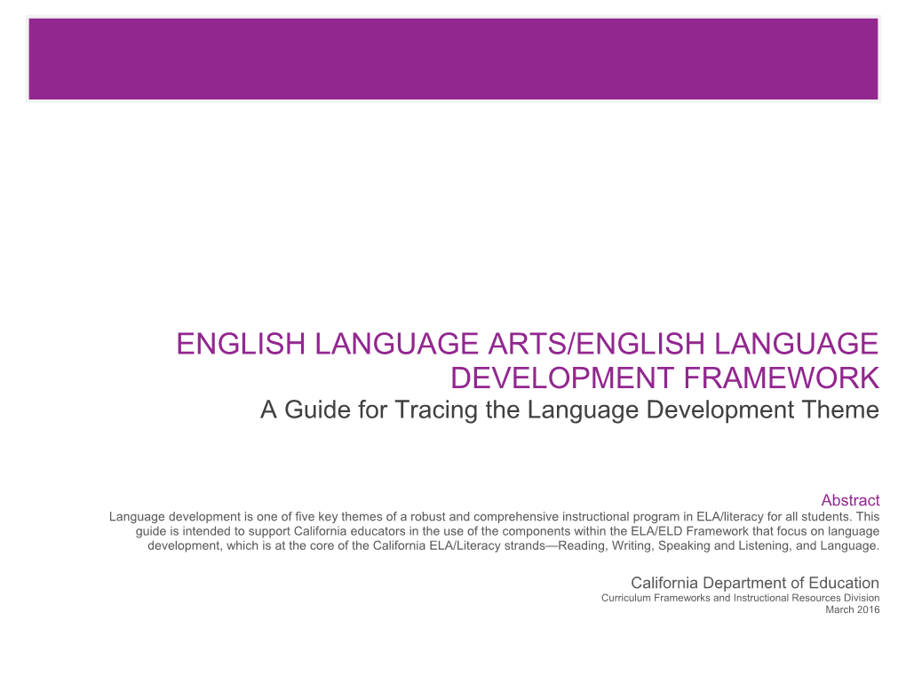 Language Development Guide - Curriculum Frameworks (CA Dept of Education)