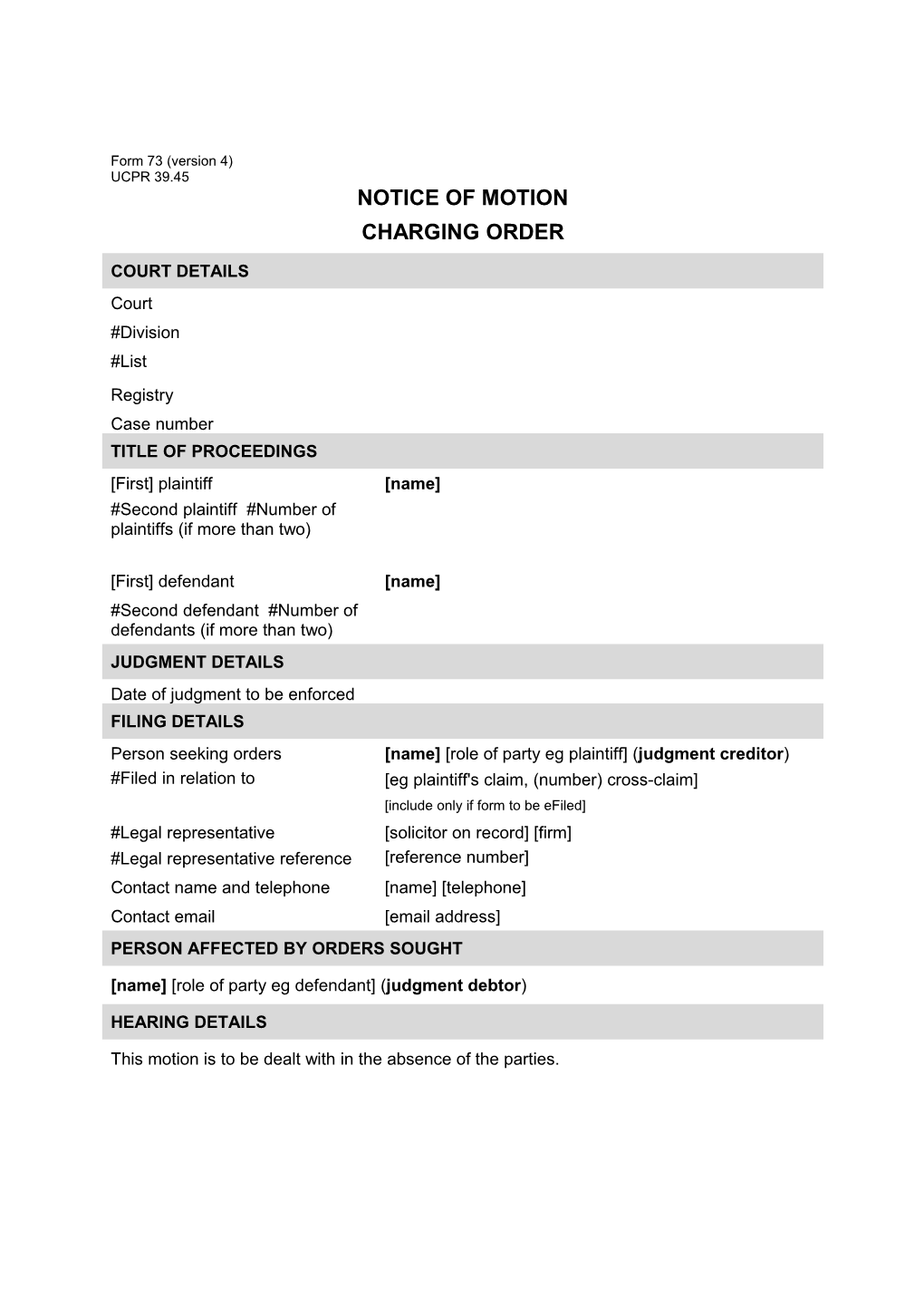 Form 73 - Notice of Motion Charging Order