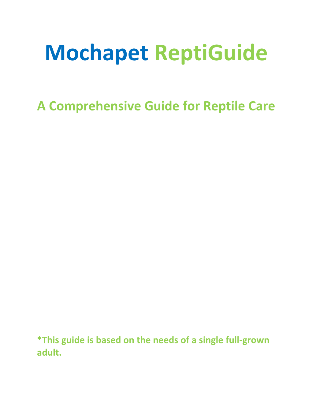 A Comprehensive Guide for Reptile Care
