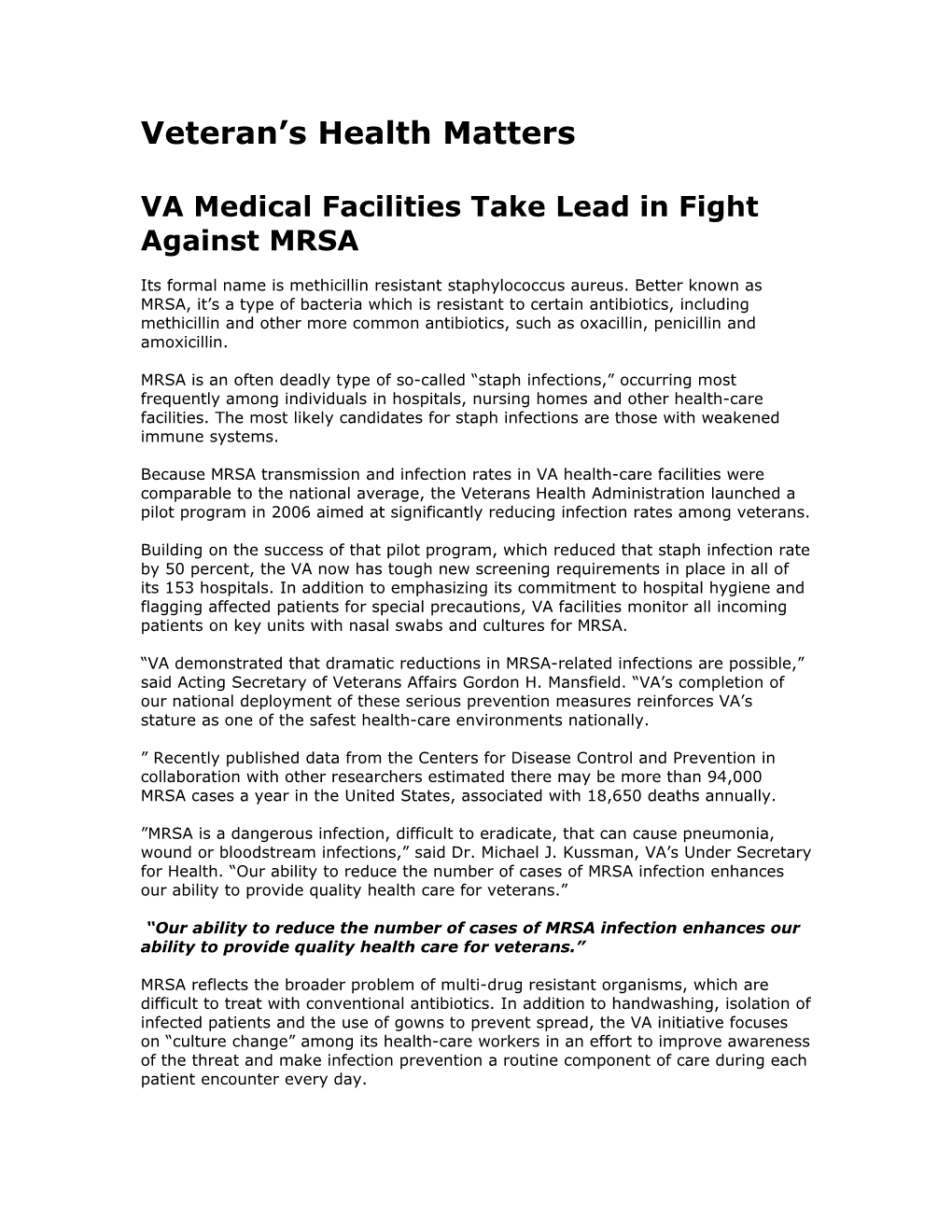VA Medical Facilities Take Lead in Fight Against MRSA