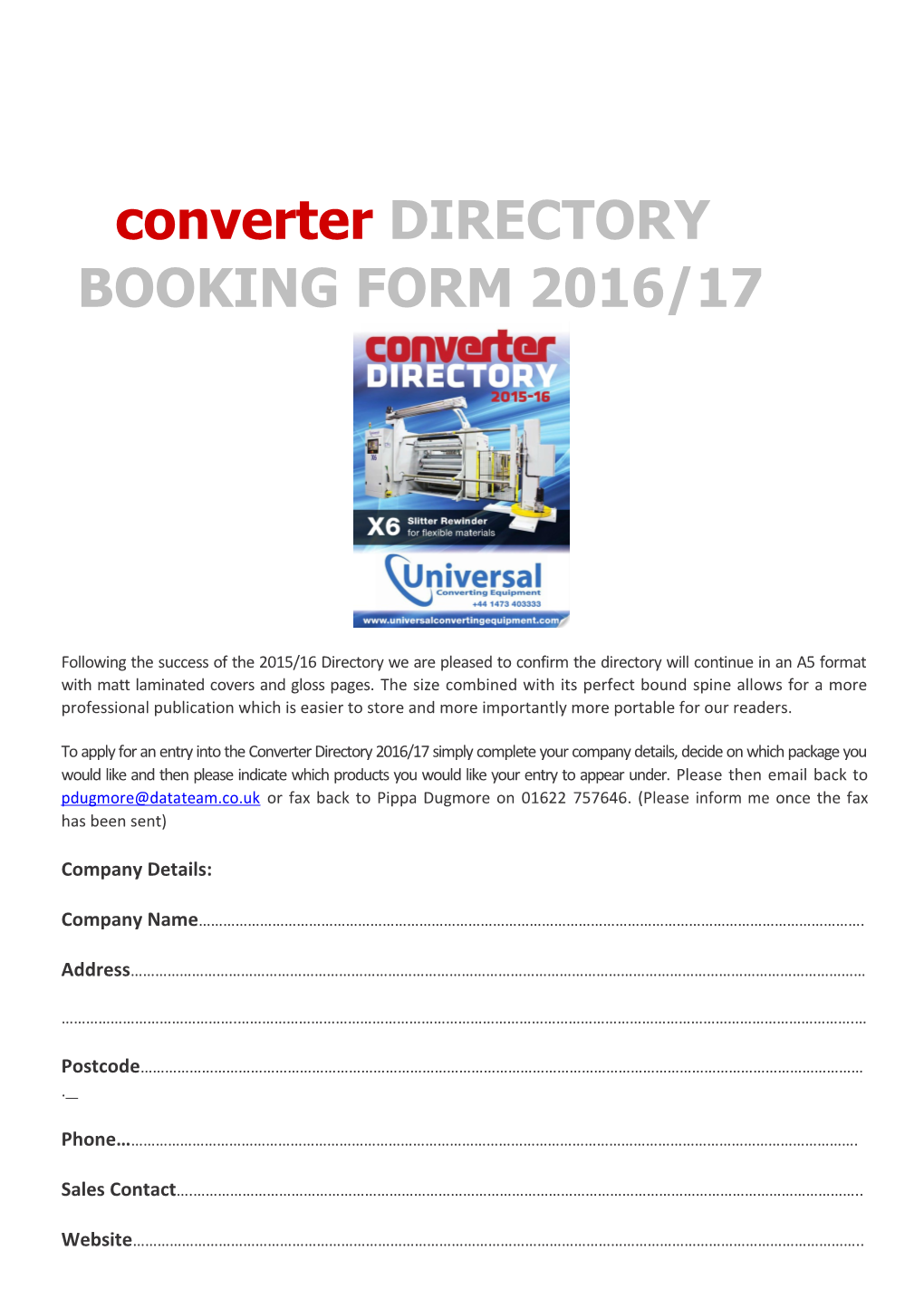 Following the Success of the 2015/16 Directory We Are Pleased to Confirm the Directory