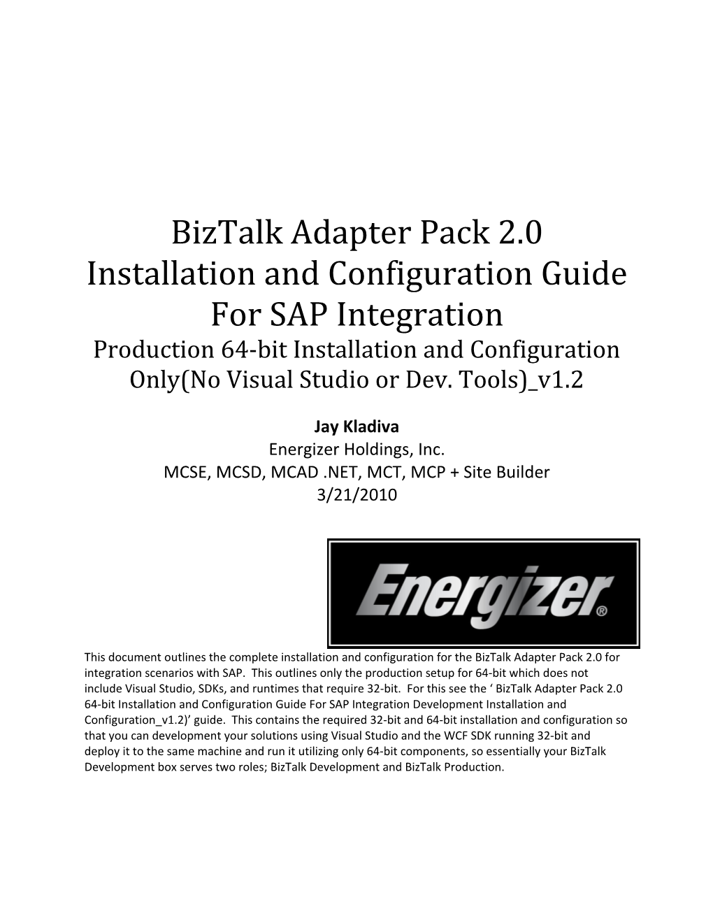 Biztalk Adapter Pack 2.0 Installation and Configuration Guide for SAP Integration