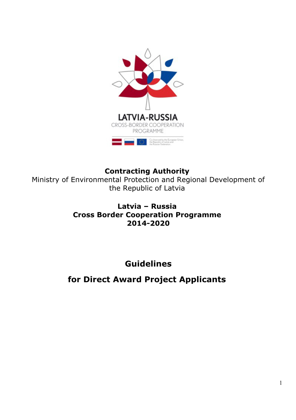 Ministry of Environmental Protection and Regional Development of the Republic of Latvia