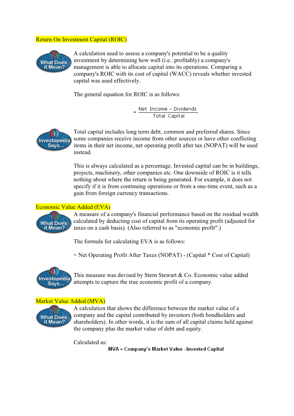 Return on Investment Capital (ROIC)