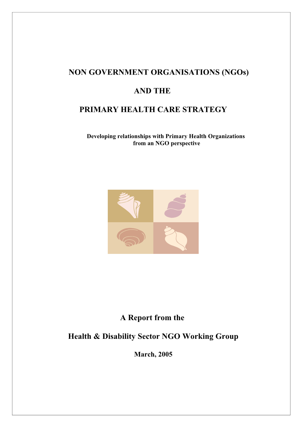NON GOVERNMENT ORGANISATIONS (Ngos)