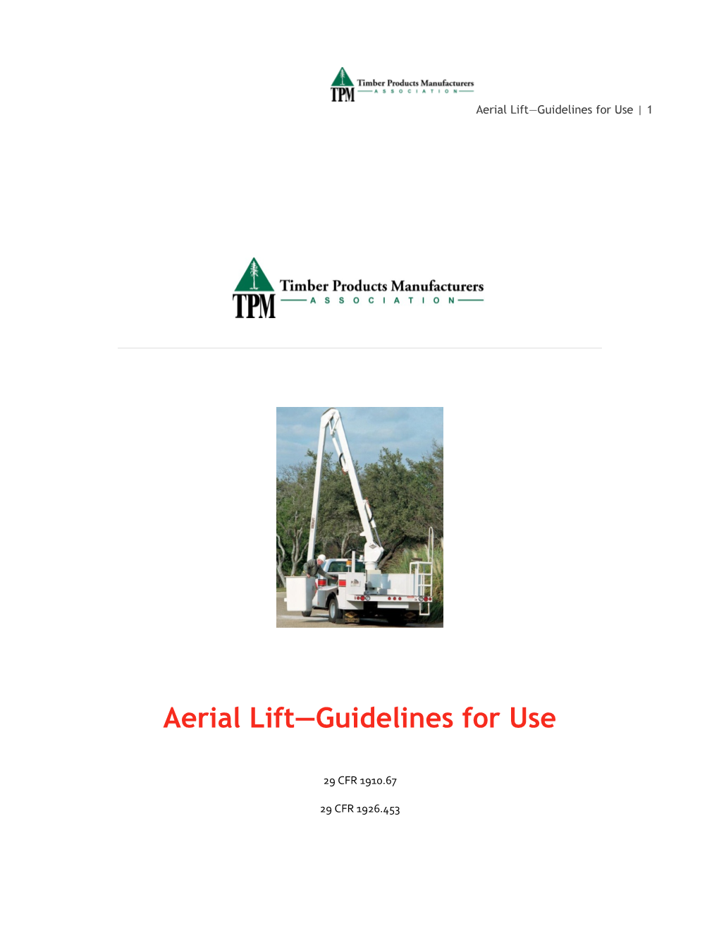Aerial Lift Guidelines for Use