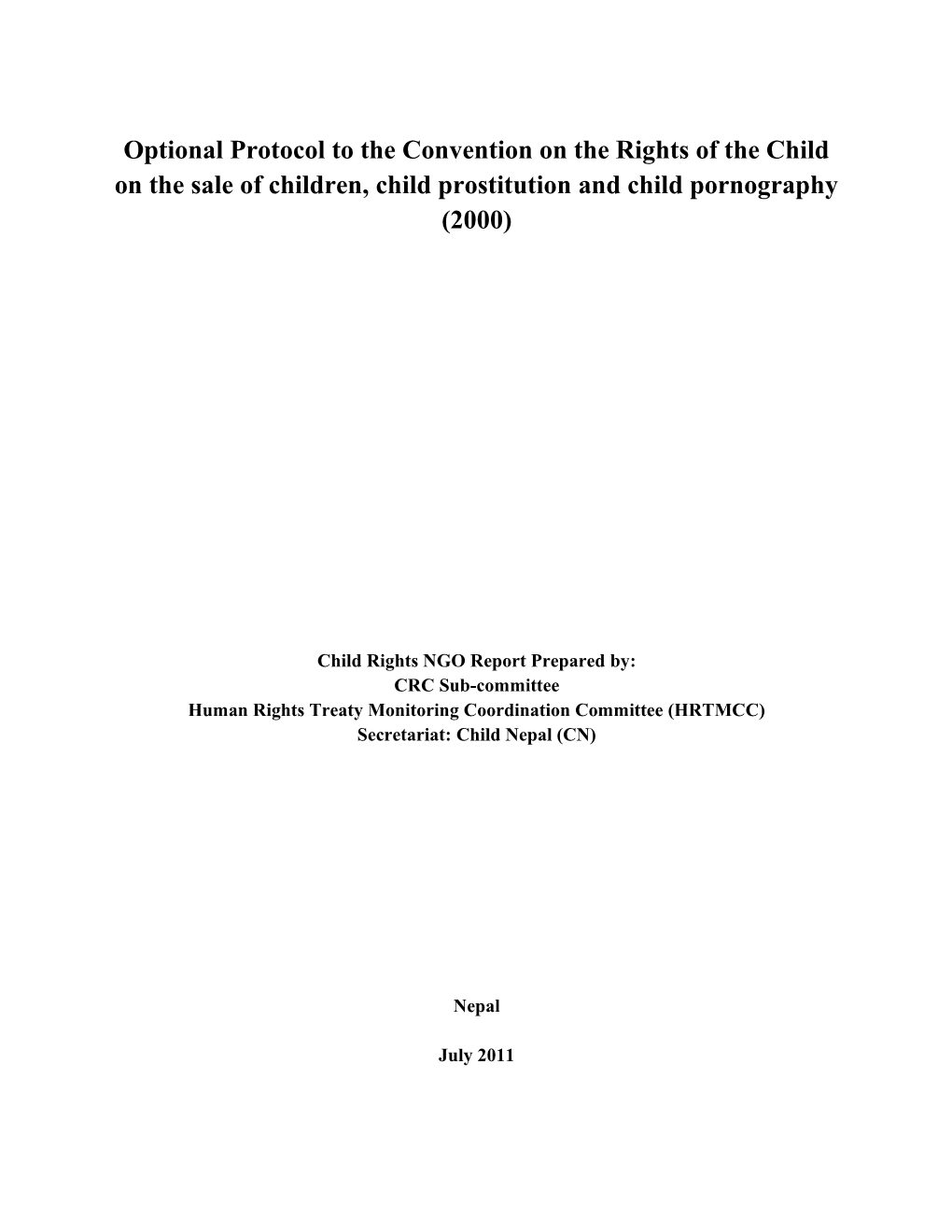 Optional Protocol to the Convention on the Rights of the Child on the Sale of Children