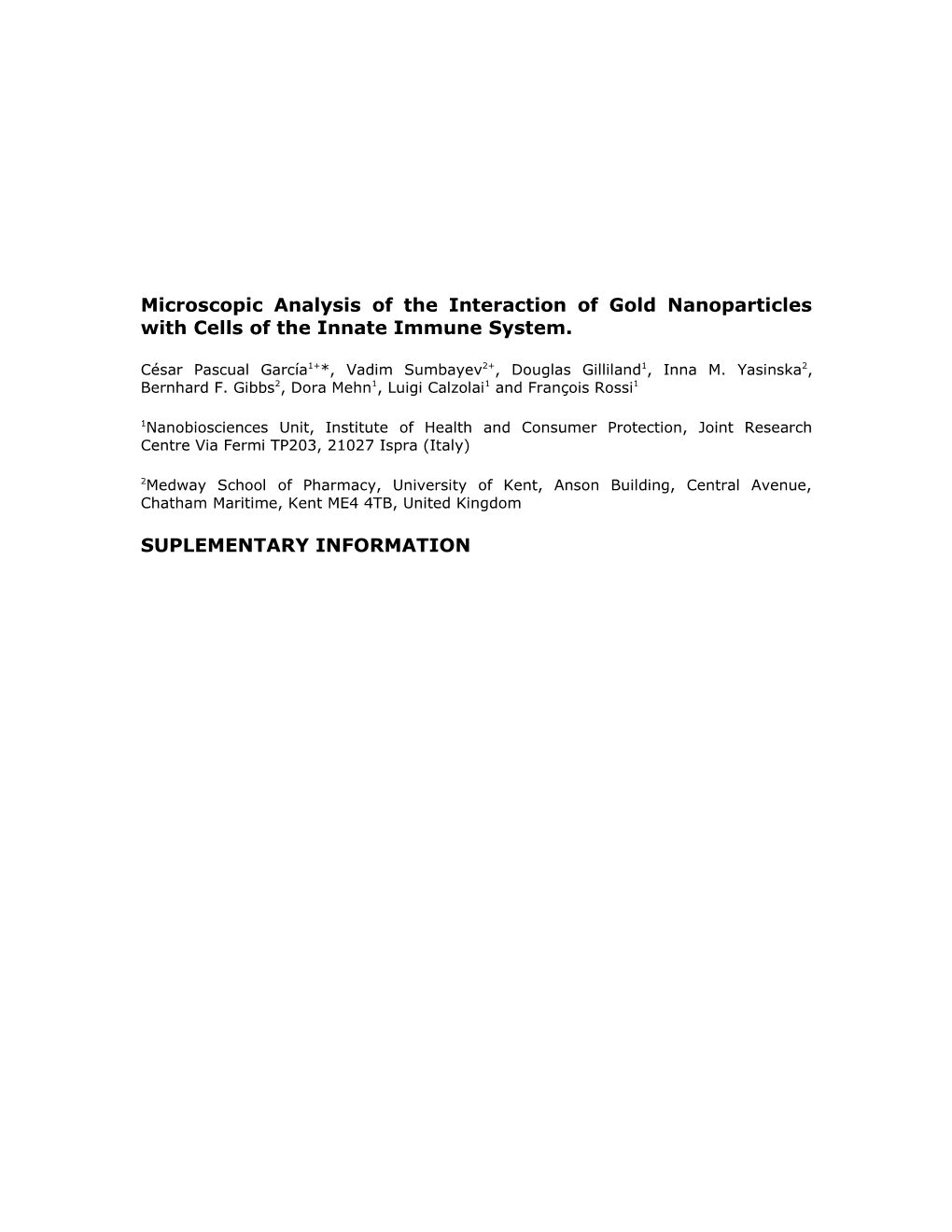 Microscopic Analysis of the Interaction of Gold Nanoparticles with Cells of the Innate