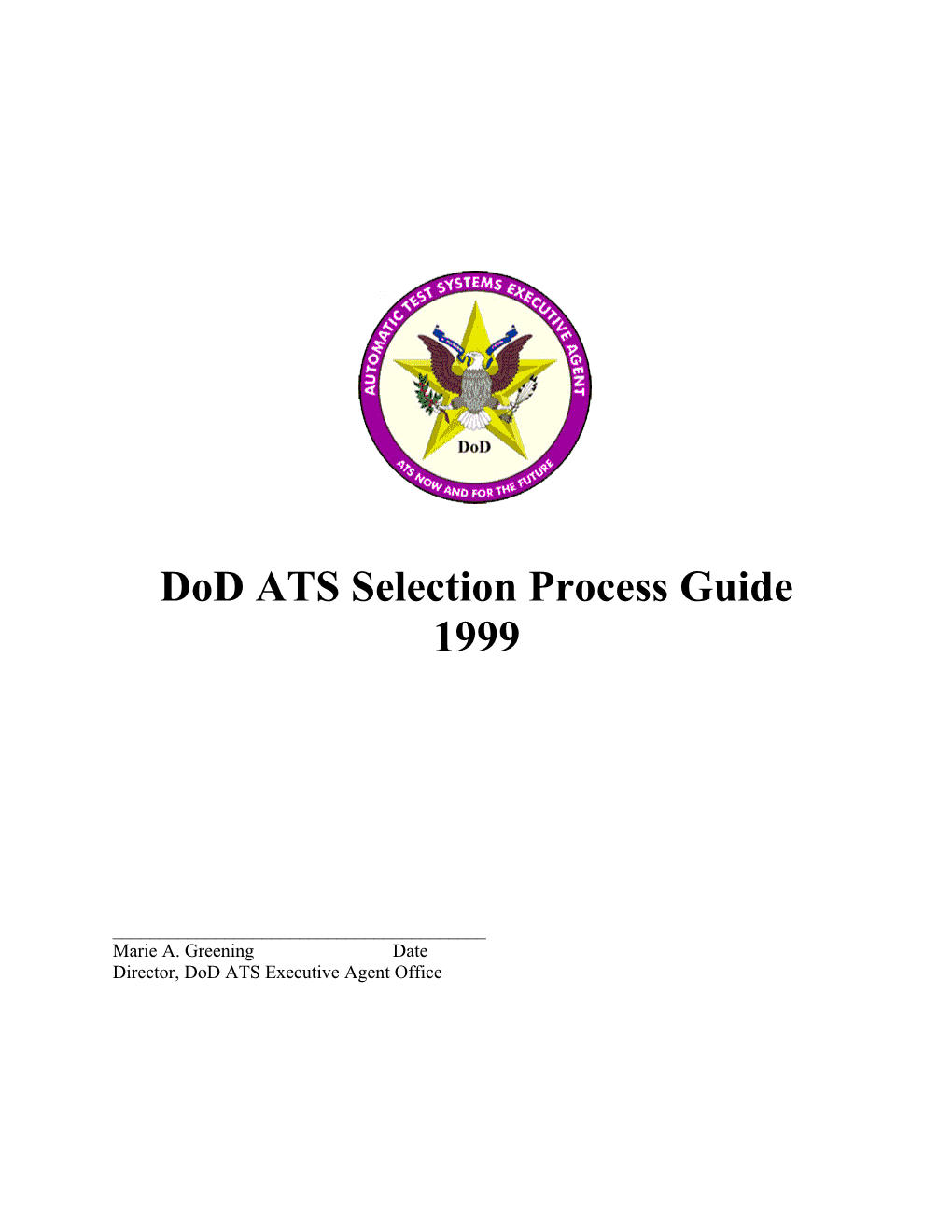 Dod ATS (Automatic Test Systems) Selection Process Guide