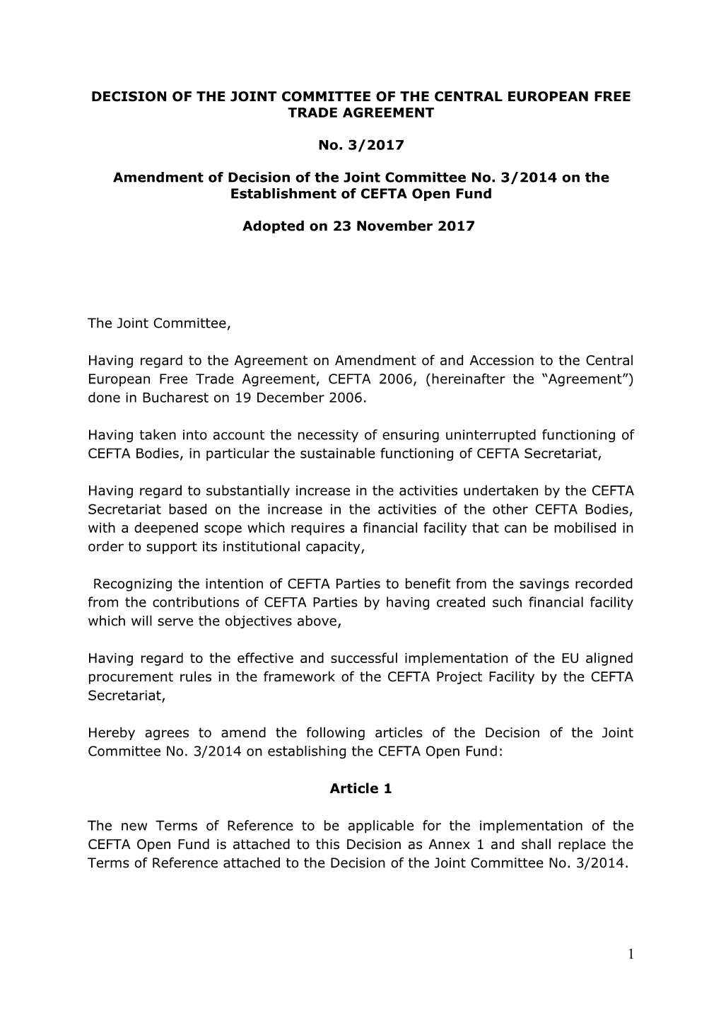 Decision of the Joint Committee of the Central European Free Trade Agreement