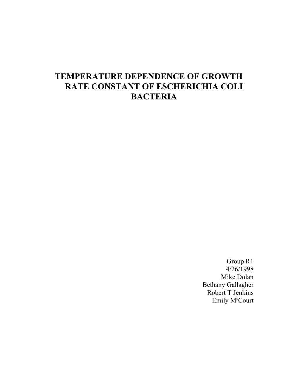 Temperature Dependence of Growth Rate Constant of Escherichia Coli Bacteria
