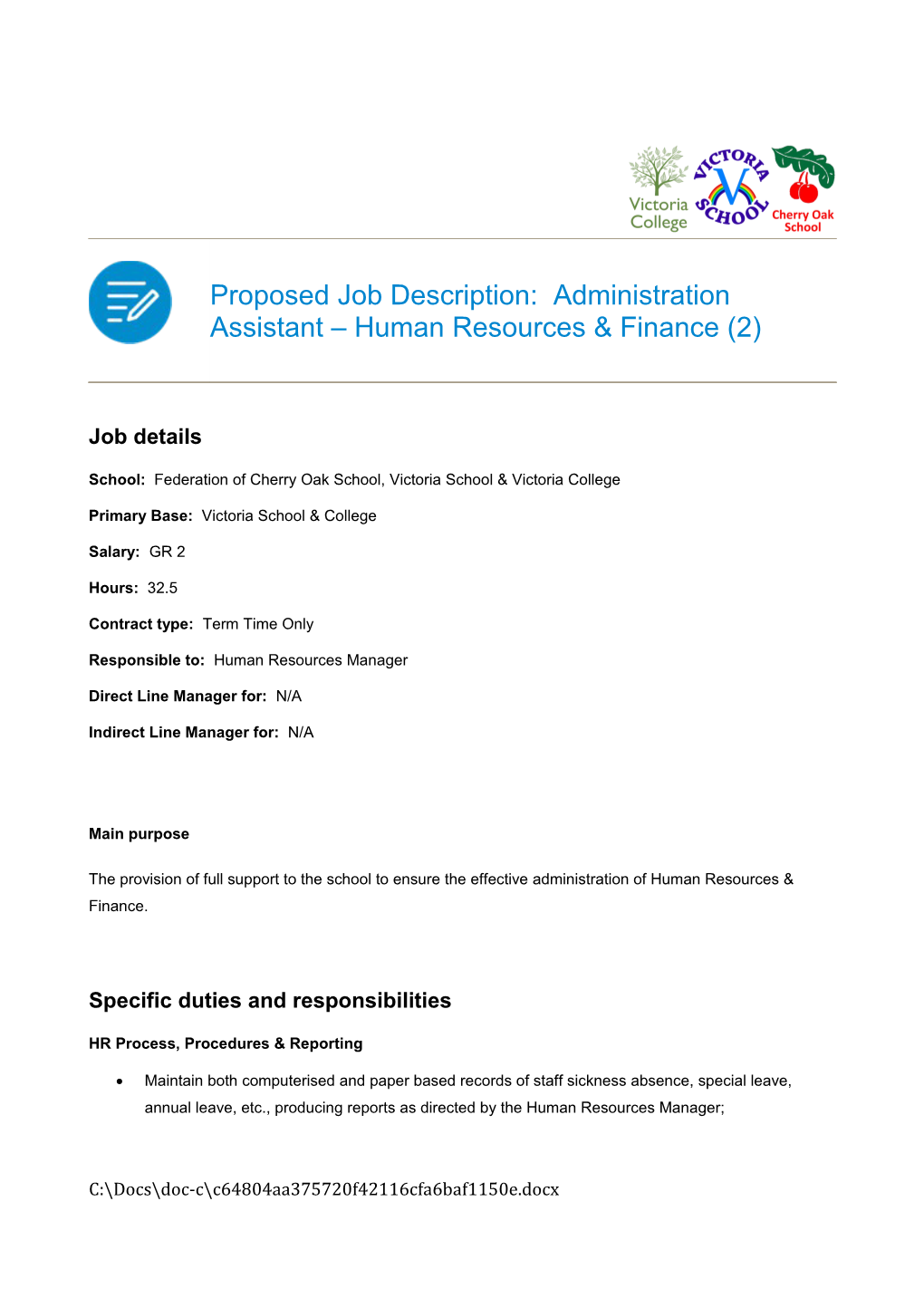 Proposed Job Description: Administration Assistant Human Resources & Finance (2)