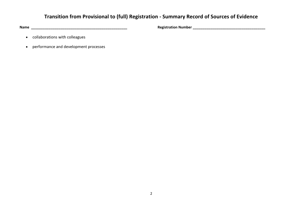 Transition from Provisional to (Full) Registration - Summary Record of Sources of Evidence