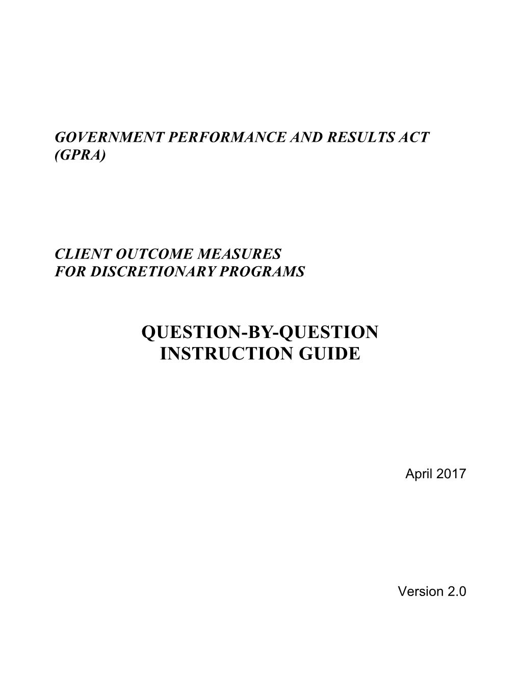 Question-By-Question Instruction Guide