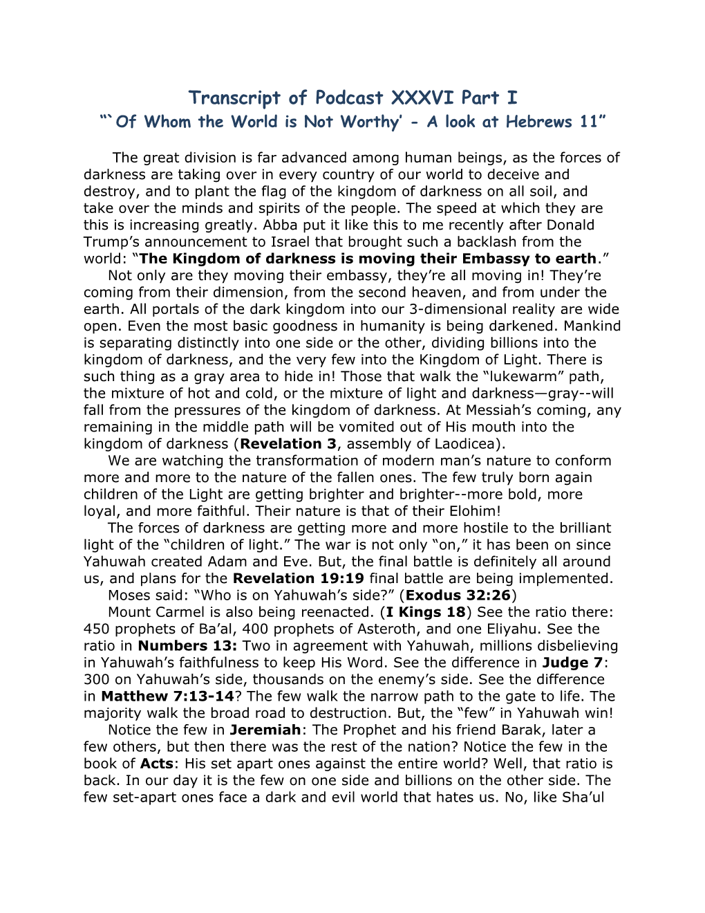 Of Whom the World Is Not Worthy -A Look at Hebrews 11